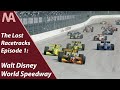 The Lost Racetracks - Episode 1: The Doomed and Dangerous History of Walt Disney World Speedway