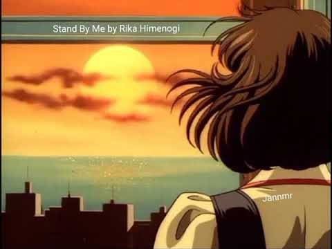 Stand By Me by Rika Himenogi