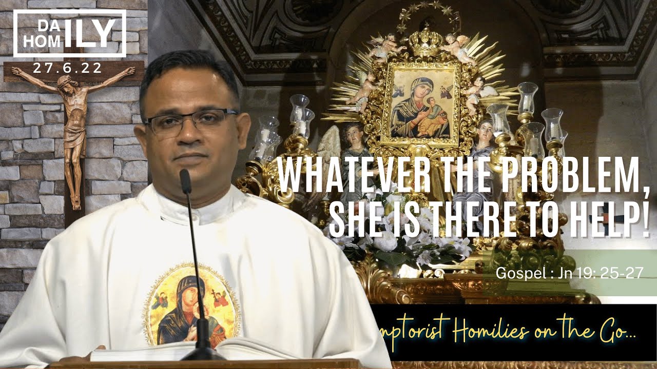 Homily on the Feast of Our Mother of Perpetual Help - Fr. Shane Varghese CSsR