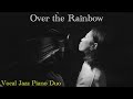 Over the Rainbow 「虹の彼方に」ジャズピアノ&ボーカルディオ「ジェイコブ・コーラー&樹里からん」