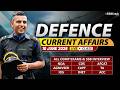 Defence Current Affairs 10 June 2026 | For NDA CDS AFCAT SSB Interview