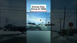 A Snowy Day Drive in 1958! #DPAShorts