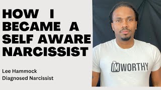 How i became a self aware narcissist | My Origin Story