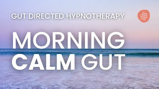 Calm Your IBS & Anxiety | MORNING Hypnosis Meditation screenshot 5
