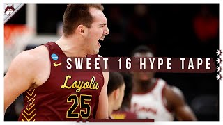 Loyola Ramblers Basketball | Sweet 16 Hype Video