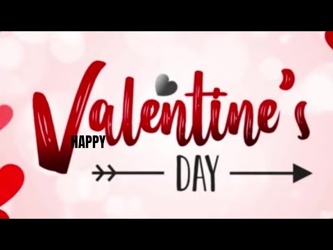 Happy Valentine&#39;s Day My Love....🥰❤ | Happy Valentine&#39;s Day Status | Valentine&#39;s Day Status