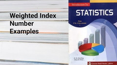 Weighted index number example ch 5 lec 14