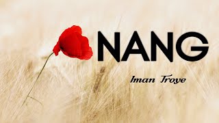 Iman Troye - Nang Lirik 1 Hour loop