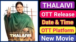 Thalaivi Movie OTT Release Date | Thalaivi Movie OTT Platform | hindi | movie review
