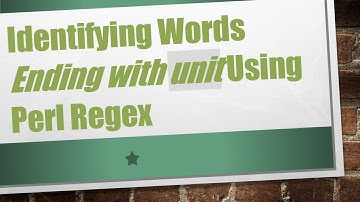 Identifying Words Ending with unit Using Perl Regex