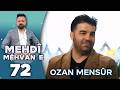 Mehdî Mêhvane - Ozan Mensûr | مەهدی مێهڤانە - ئۆزان مەنسوور