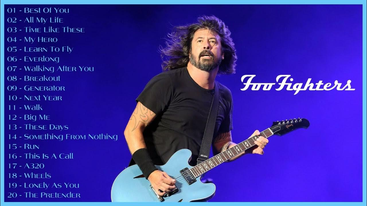 Best Of Foo Fighters Greatest Hits full Album YouTube