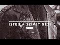 Isten a szívet nézi | SZÍV SOROZAT | 1. rész