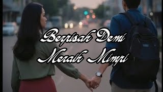 #music #Rockballad/berpisah demi meraih mimpi