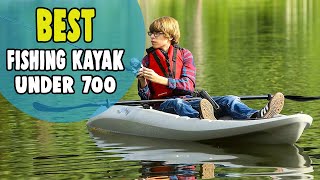 Best Fishing Kayak Under 700 in 2021 – Catch Fish Comfortably Within Budget!