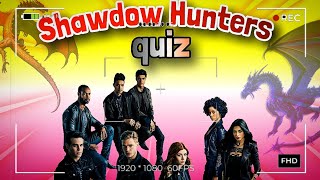 Shadow Hunters Quiz | How well do you know the series | Shadow Hunters Quiz trivia screenshot 2