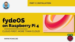 FydeOS on Raspberry Pi 4: The Ultimate Installation Tutorial