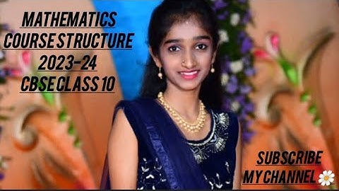 Mathematics Course structure of 2023-24 CBSE class 10th (NCERT).