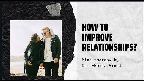 How To Improve Relationships Through NLP Techniques | Part 3 | ENGLISH | Dr. Akhila Vinod
