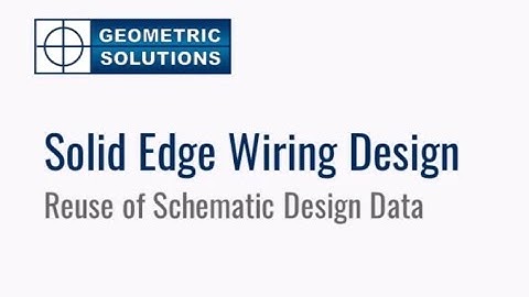 Solid Edge Wiring and Harness Design
