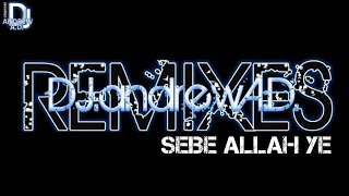 Alpha Blondy - sebe allah ye (DJandrewAD edit 2022)