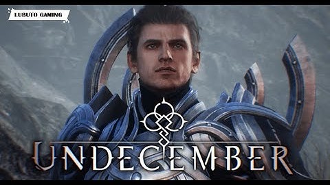 UNDECEMBER - ULTRA GRAPHICS | FIRST LAUNCH GAMEPLAY (ANDROID/IOS)