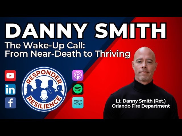 The Wake-Up Call: From Near-Death to Thriving with Guest Danny Smith | S5 E23