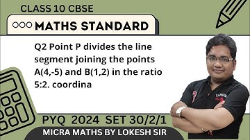 Q2 Point P divides the line segment joining the points A(4,-5) and B(1,2) in the ratio 5:2. coordina