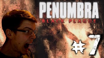 Hamoth Plays - Penumbra Black Plague /w FaceCam - Part 7