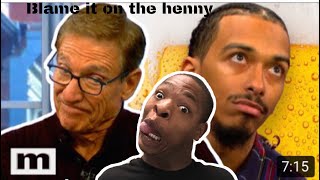 The Maury Show | BLAME IT ON THE ALCOHOL! (Reaction)