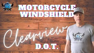 Motorcycle Windshields | Department of Transportation (D.O.T.) | Clearview Shields