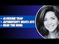 AI vs. Authenticity: Carol Ann Wentworth on Resumes, Interviews, and the Future of Work