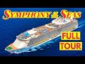 Symphony of the Seas Full Walkthrough Tour 2021! 🛳 [Royal Caribbean]