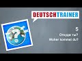 Deutschtrainer: Откуда ты? | Немецкий для начинающих (A1/A2)