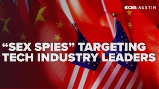 'Sex spies' targeting tech industry leaders, trying to steal state secrets: Report