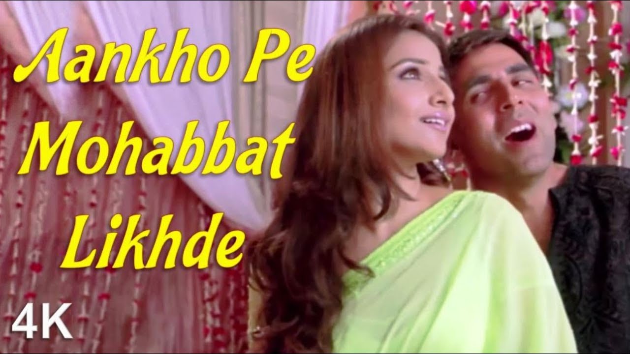 Aankho Pe Mohabbat Likhde  Akshay Kumar  Vidya Balan  4K Video  HD Audio