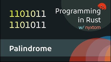 Rust Programming Exercise: Palindrome