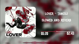 lover - танцуй (slowed & reverb)