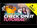 CHECK ON IT BEYONCÉ | TIK TOK TUTORIAL | DC: Charli D'Amelio