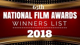 65th National Film Awards 2018 Winners List