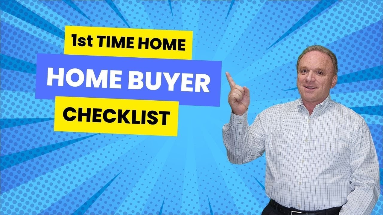 Checklist For 1st Time Home Buyers YouTube checklist-for-1st-time-home-buyers-youtube