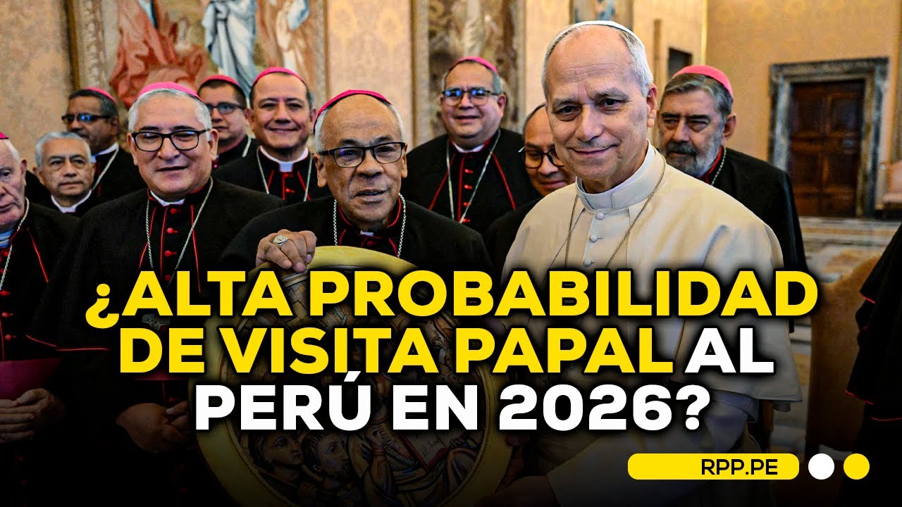 🤔✝️¿Crece la posibilidad de una visita del Papa León XIV al Perú en 2026? #ROTATIVARPP