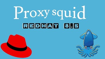 How to install and configure squid on RedHat 8.5
