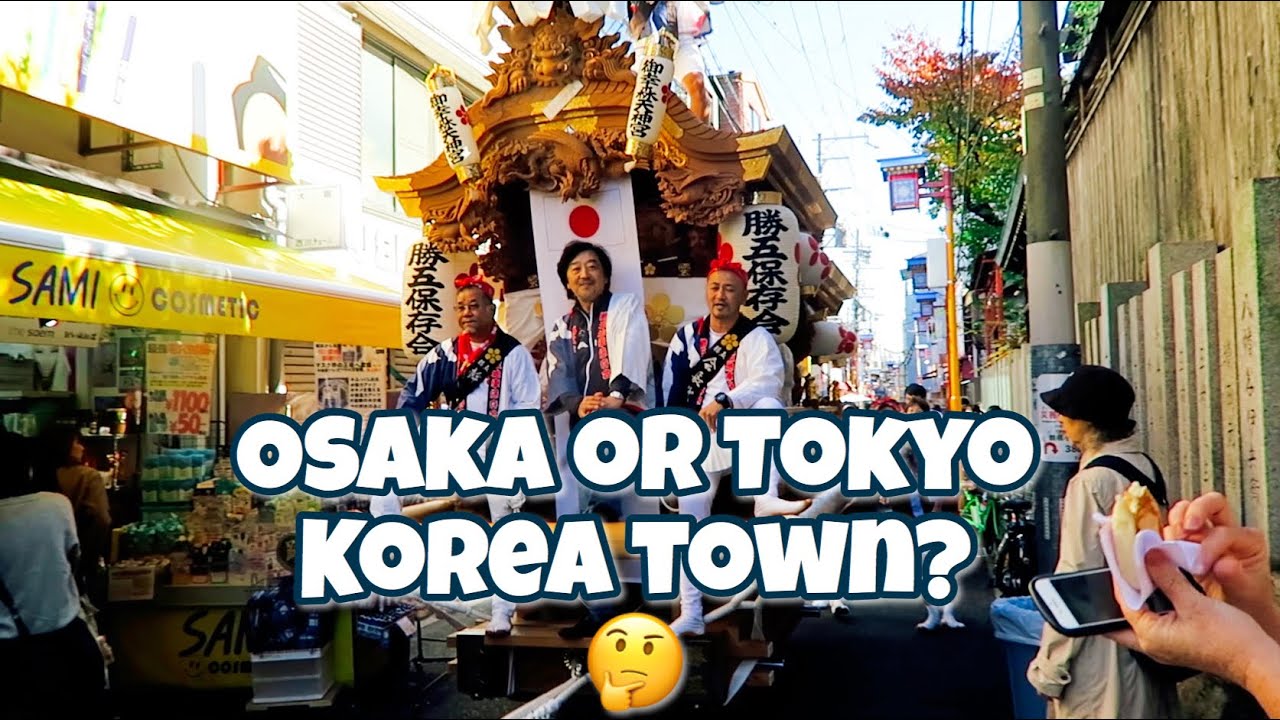 How was Osaka's Korea Town?
