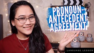 Which PRONOUN should I use? | PronounAntecedent Agreement