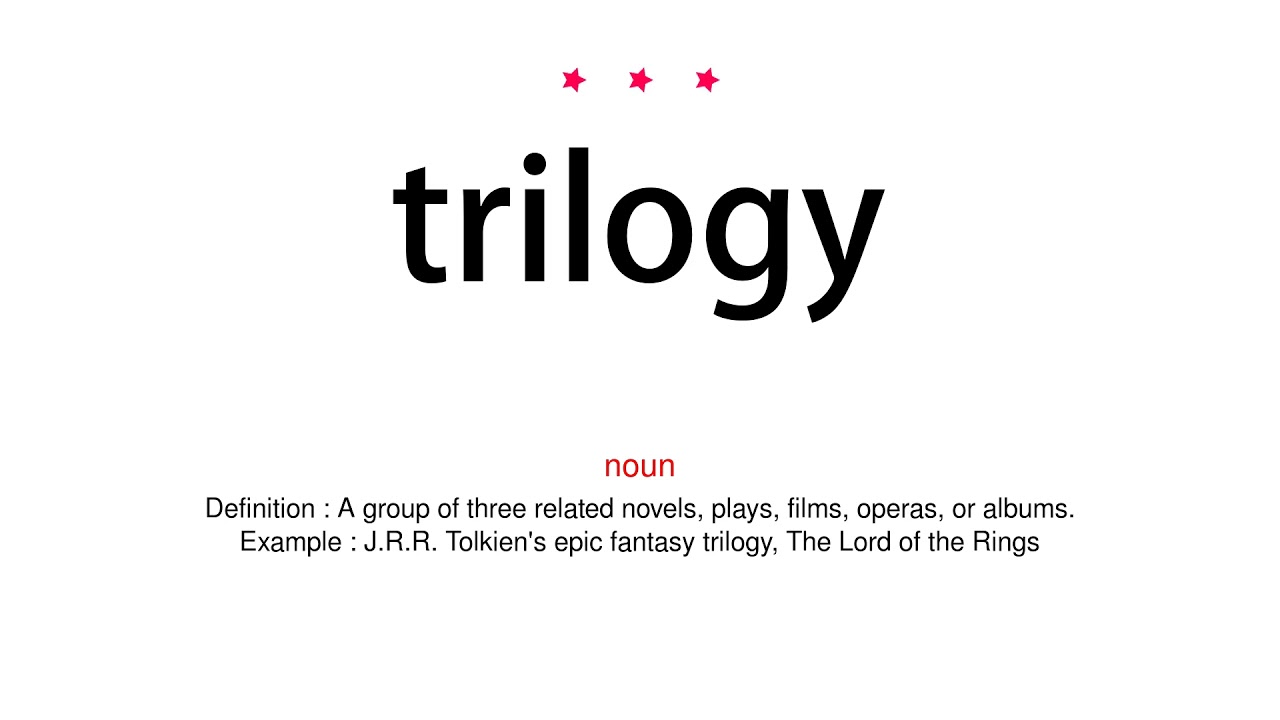 Trilogy #noun #meaning #meanings #definition #definitions, 47% OFF
