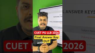 CUET PG LLB Final Answer Key OUT | #shorts #cuetpg2026 #cuetpgllb2026 #cuetpgllbanswerkey2026
