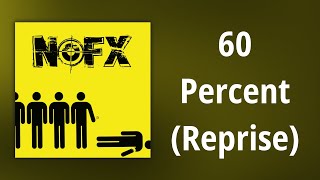 NOFX // 60 Percent (Reprise)