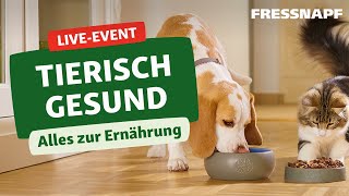 Live Event: Tierisch gesund – Alles zur Ernährung