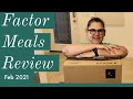 Factor Meals (Factor 75) Review | Feb 2021